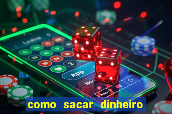 como sacar dinheiro no slots 777